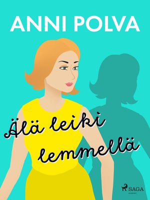 cover image of Älä leiki lemmellä